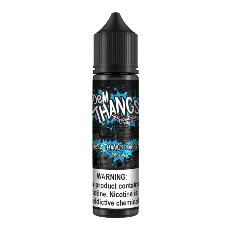 prohibition juice co juice dem thangs these thangs happen 60ml vape juice 30686405787759